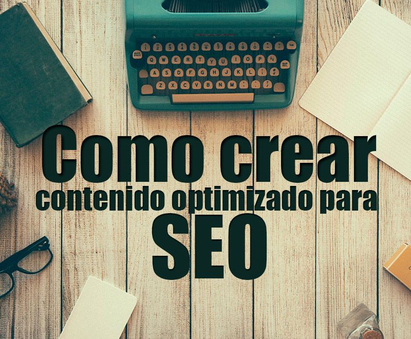 contenido optimizado para SEO