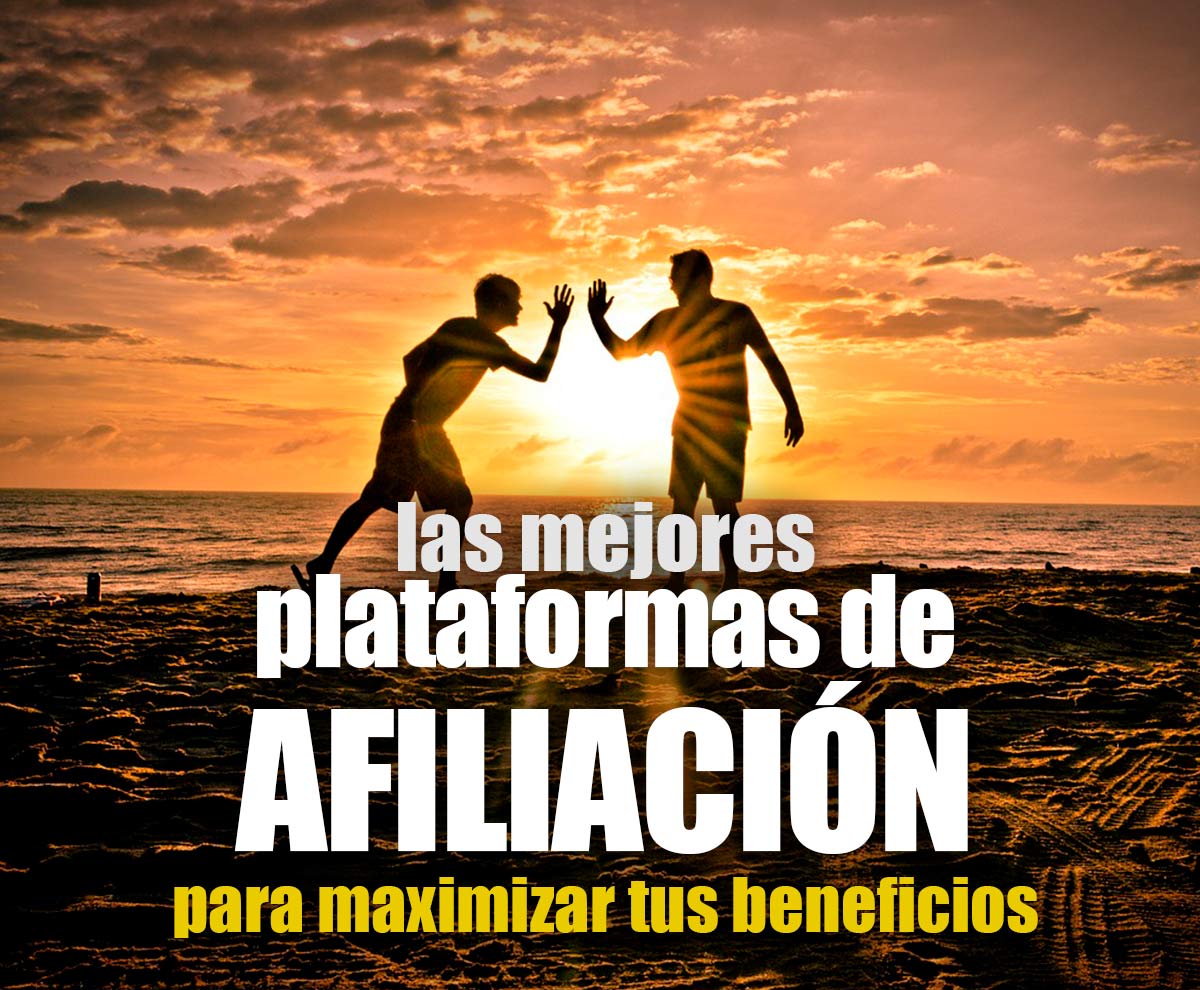 Mejores redes de afiliacion